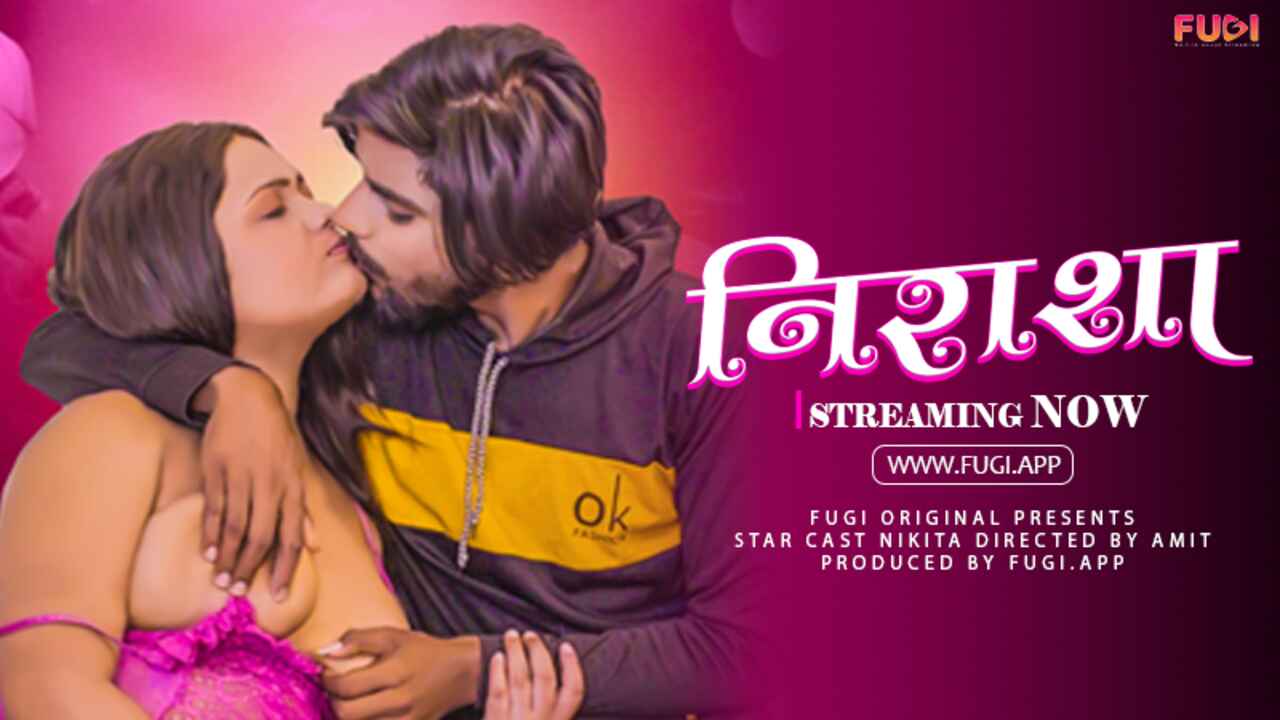 Nirasha 2024 Hindi Uncut Hot Short Film – Fugi