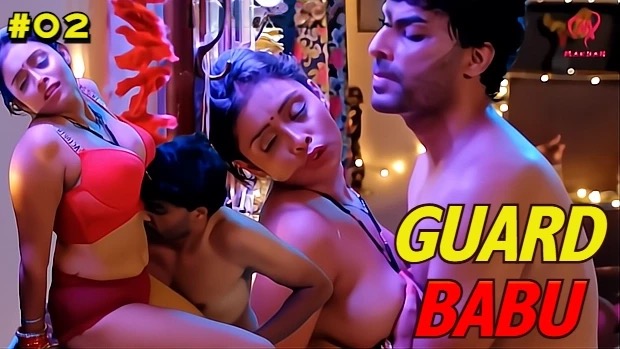 Guard Babu E02 2025 Hindi Hot Web Series – Makhan